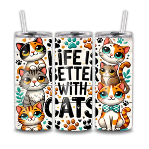 Life is Better with Cats