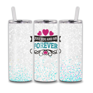 Just you and Me Forever