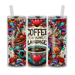 Coffee is My Love Language