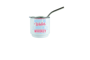 Might be Water, Might be Whiskey