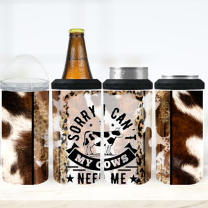 Sorry I can't, My Cows Need Me